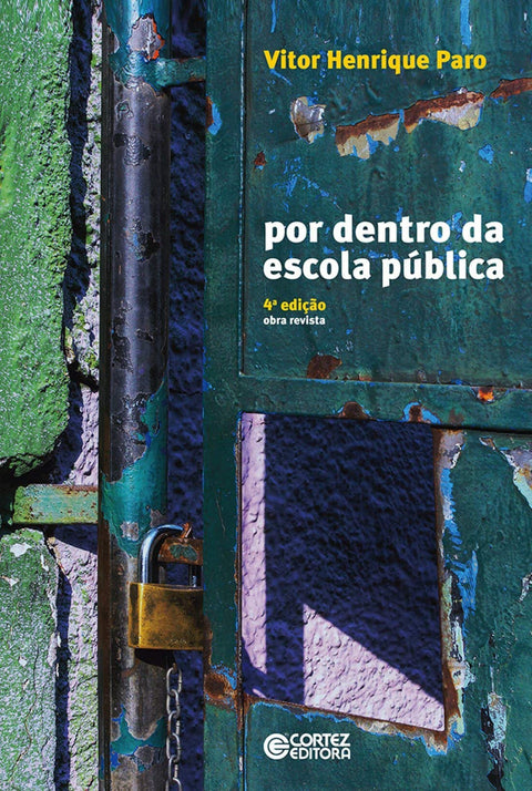  Por dentro da escola pública 