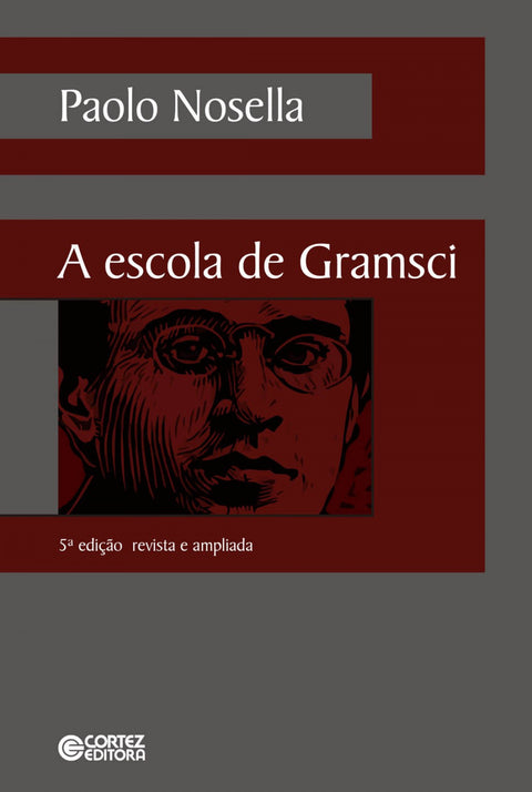  A escola de Gramsci 