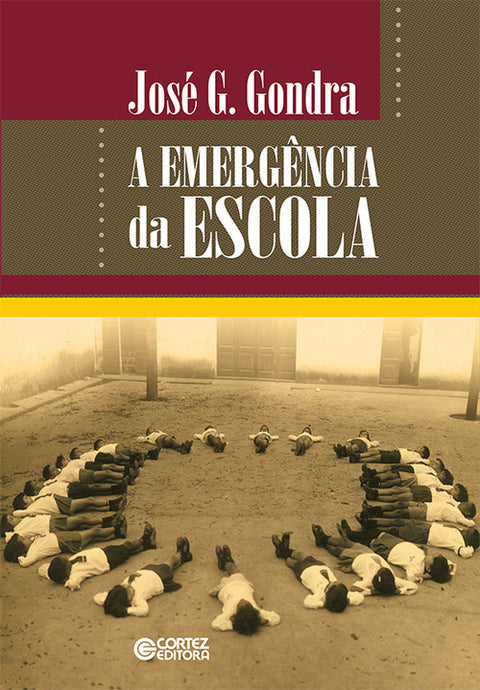  A emergência da escola 