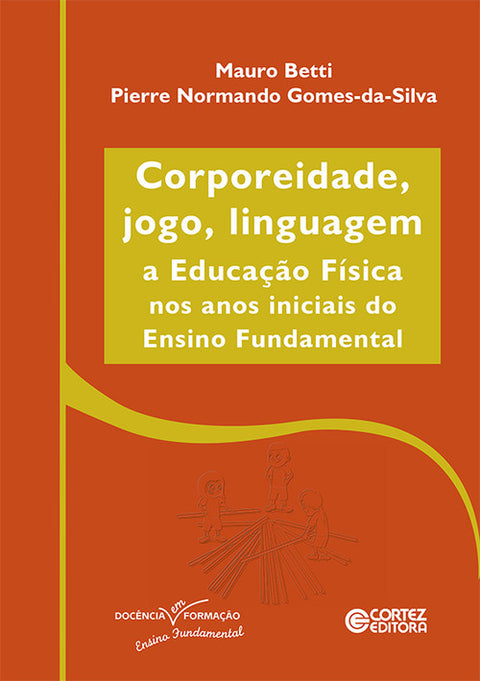  Corporeidade, jogo, linguagem 