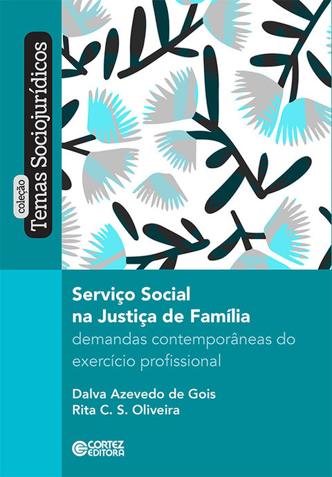  Serviço Social na Justiça de Fam¡lia 