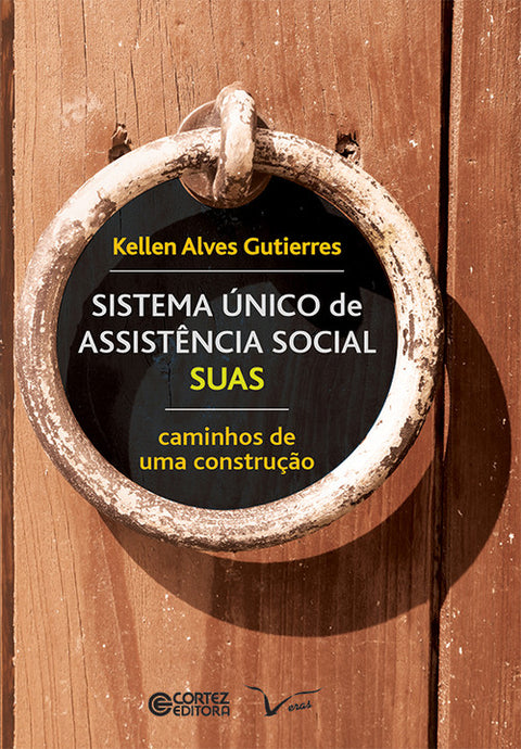  Sistema único de assistência social SUAS: caminhos de uma. 