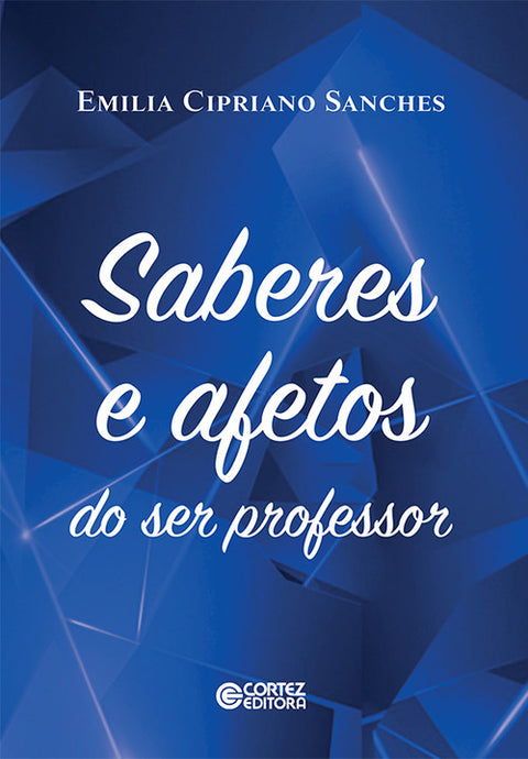  Saberes e afetos do ser professor 