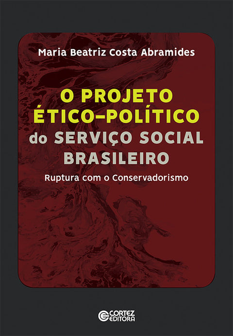  O projeto Ético-pol¡tico do Serviço Social Brasleiro 