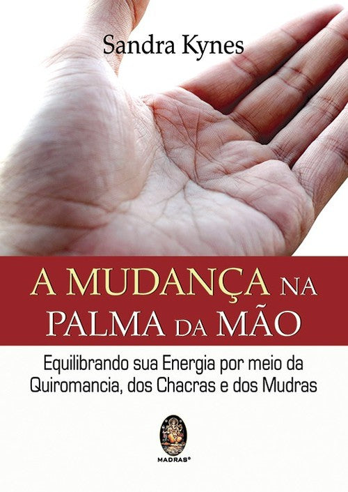  A MudanÇa na Palma da Mao 