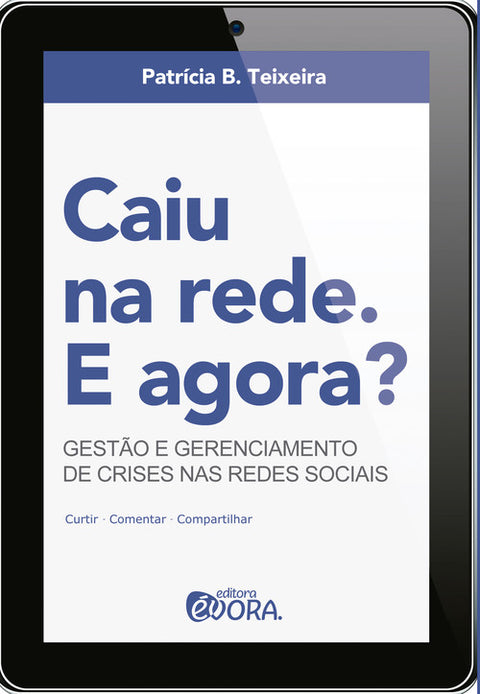  Caiu na rede. E agora? 