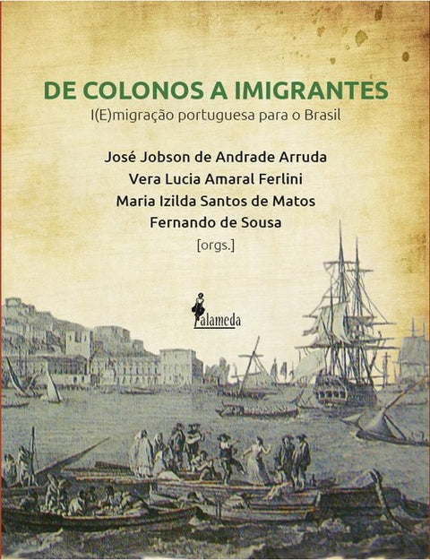  De Colonos a Imigrantes 