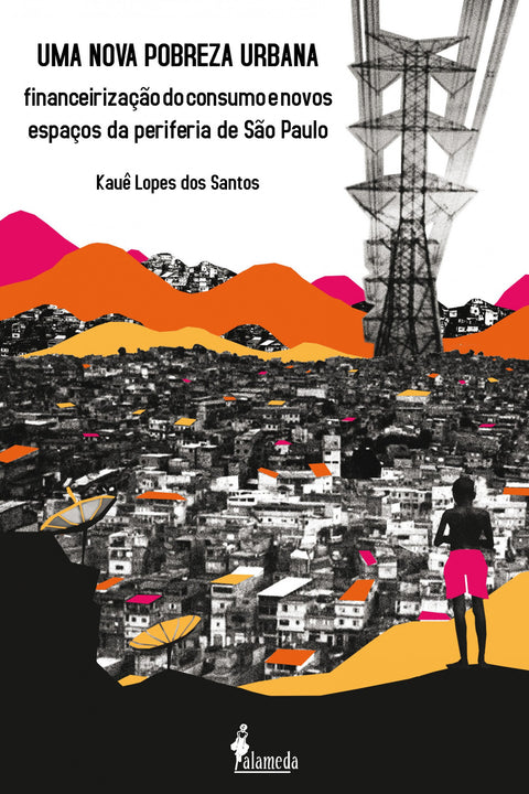  Uma nova pobreza urbana 