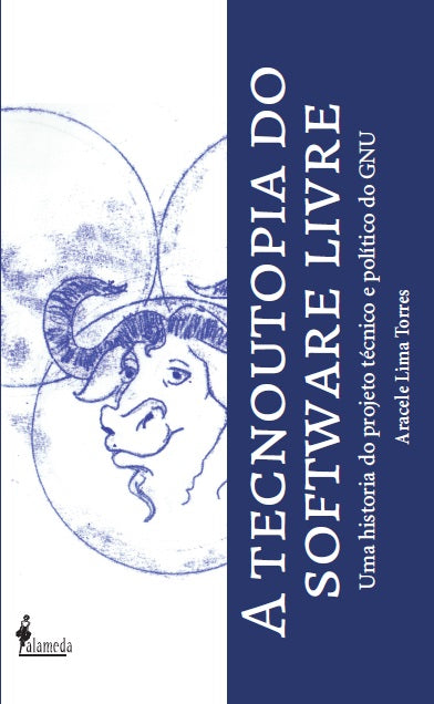  A tecnoutopia do software livre 