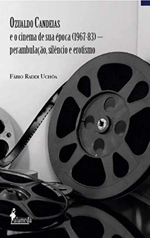  Ozualdo Candeias e o cinema de sua época (1967-83) 