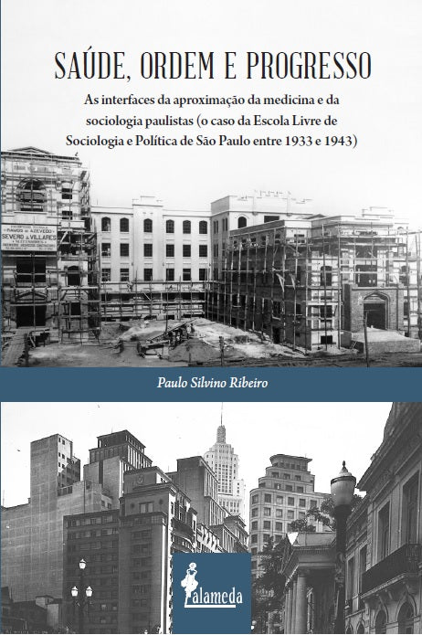  Saúde, ordem e progresso 