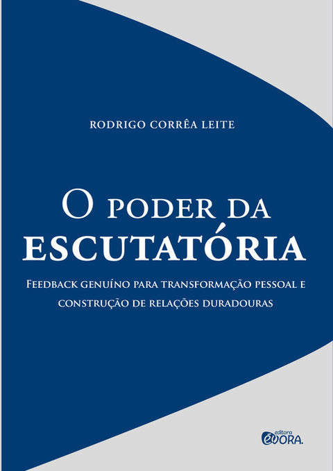  O poder da escutatória 