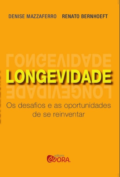  Longevidade 