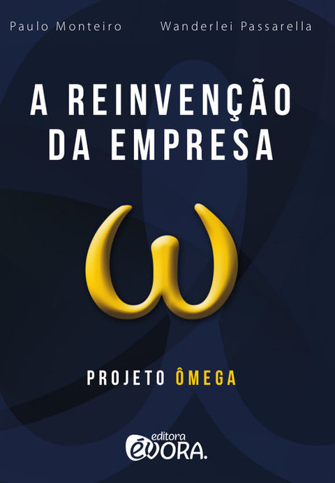  A reinvenção da empresa 