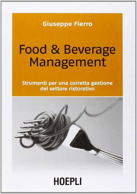  Food &amp;Beverage Management 