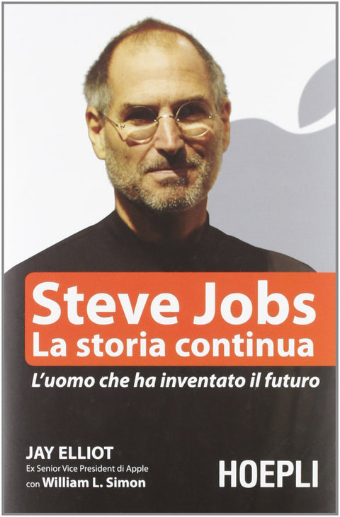 Steve Jobs. La storia continua 