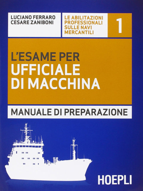  1.L'esame per ufficiale di macchina 