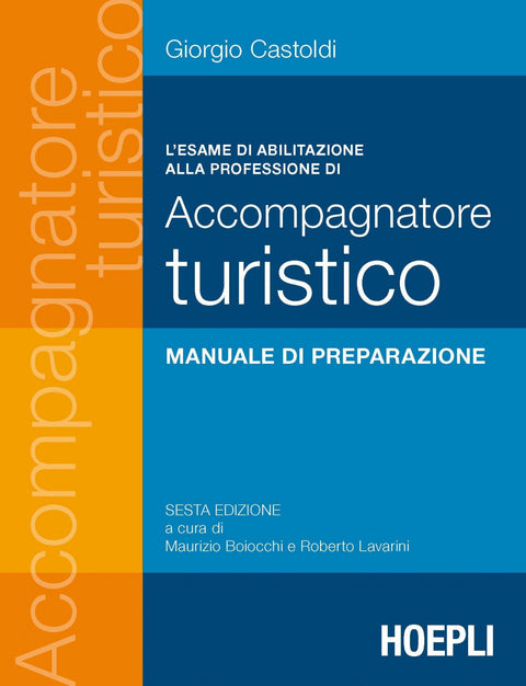  L'esame di abilitazione alla professione di accompagnatore turistico 
