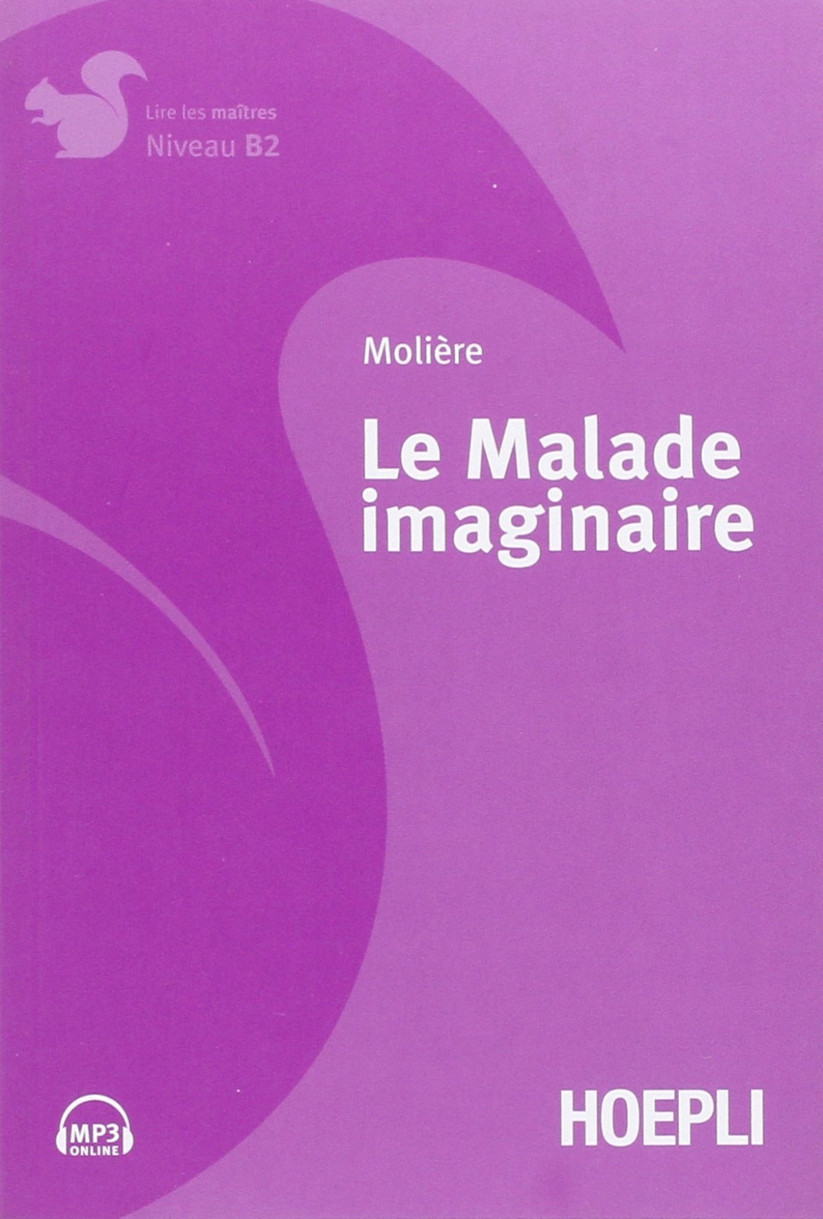  Le malade imaginaire 