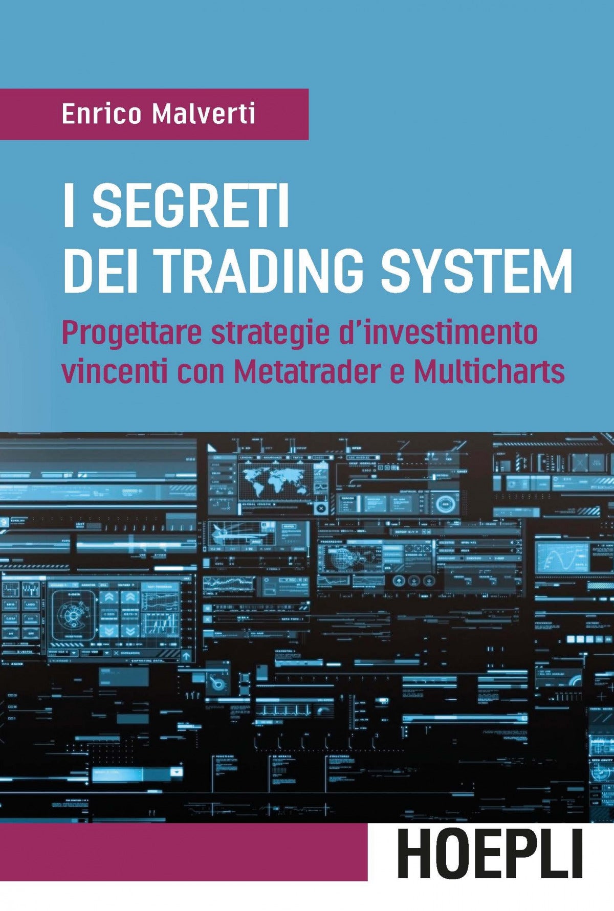  I segreti dei trading system 