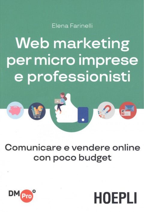  WEB MARKETING PER MICRO IMPRESE E PROFESSIONISTI 