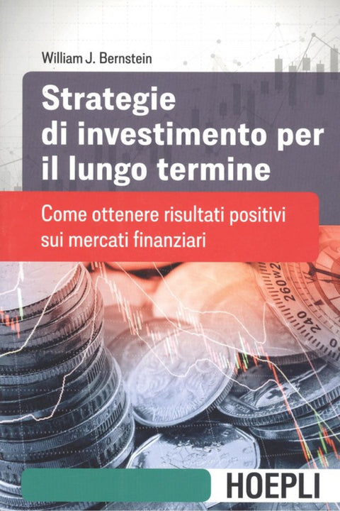  STRATEGIE DI INVESTIMENTO PER IL LUNGO TERMINE 