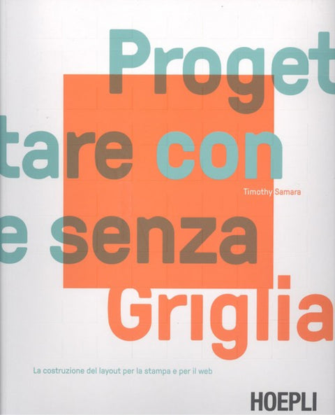  PROGETTARE CON E SENZA GRIGLIA 