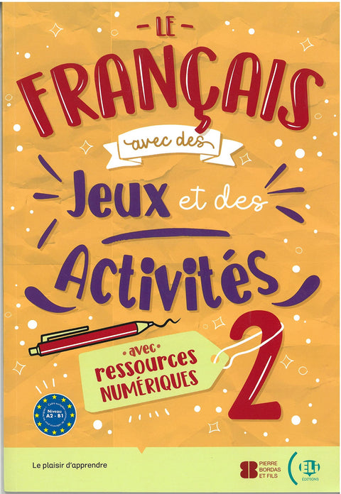  LE FRANCAIS AVEC DES JEUX ET DES ACTIVITES 