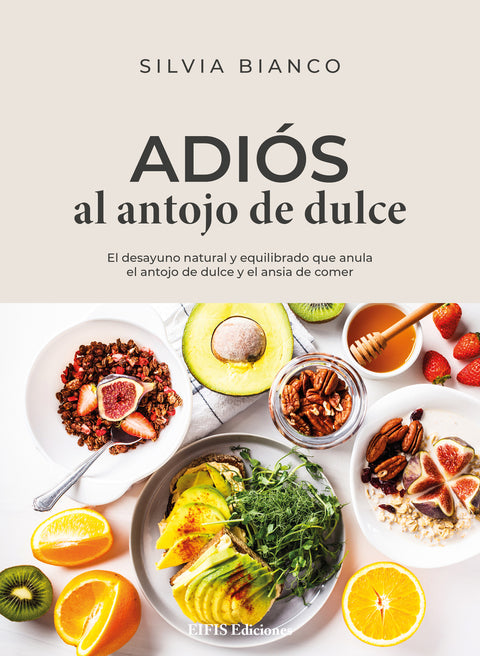  ADIÓS AL ANTOJO DE DULCE 