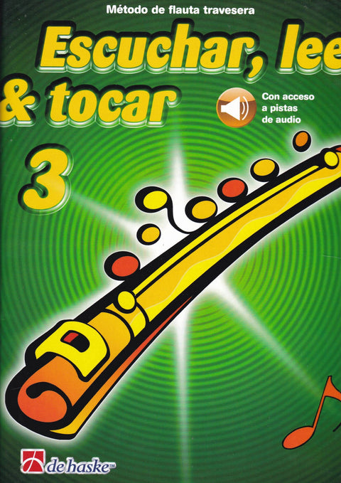  ESCUCHAR LEER Y TOCAR 3 FLAUTA TRAVESERA 