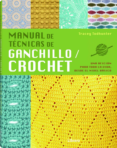  MANUAL DE TÉCNICAS DE GANCHILLO/CROCHET 