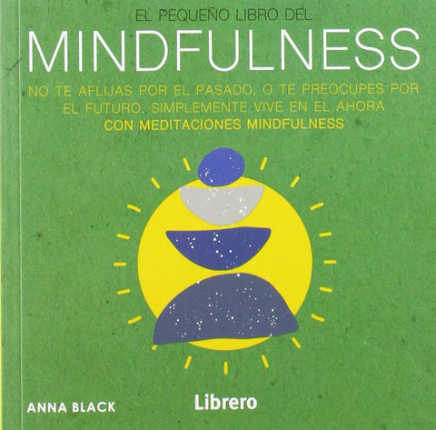  PEQUEÑO LIBRO DE MINDFULNESS 