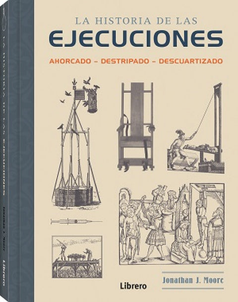  HISTORIA DE LAS EJECUCIONES 