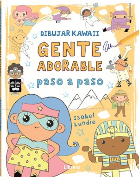  DIBUJAR KAWAII- GENTE ADORABLE PASO A PASO 