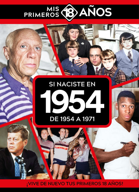 Si naciste en 1954: De 1954 a 1971 