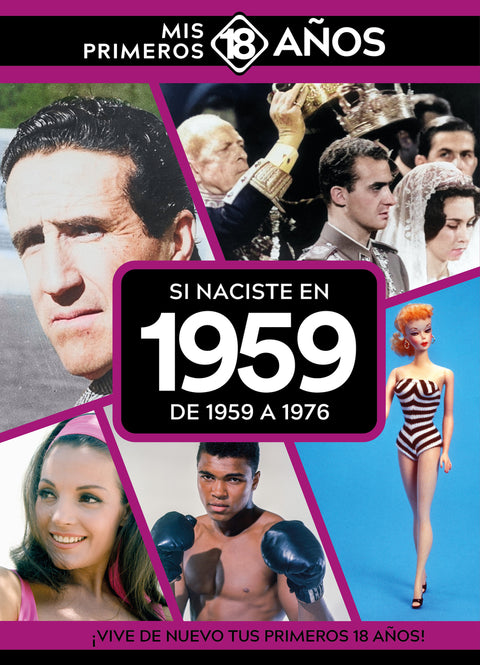  Si naciste en 1959: De 1959 a 1976 