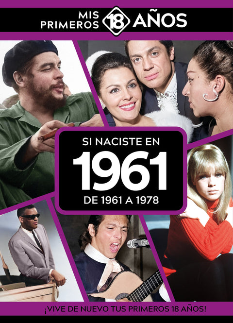  Si naciste en 1961: De 1961 a 1978 