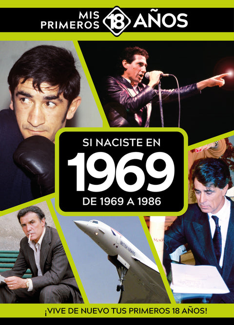  Si naciste en 1969: De 1969 a 1986 