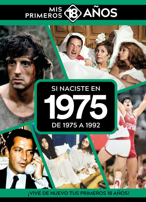  Si naciste en 1975: De 1975 a 1992 
