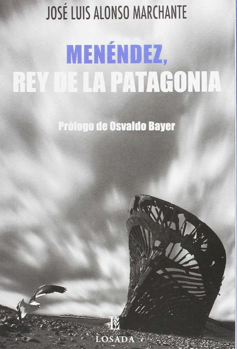  Menéndez, Rey De La Patagonia 
