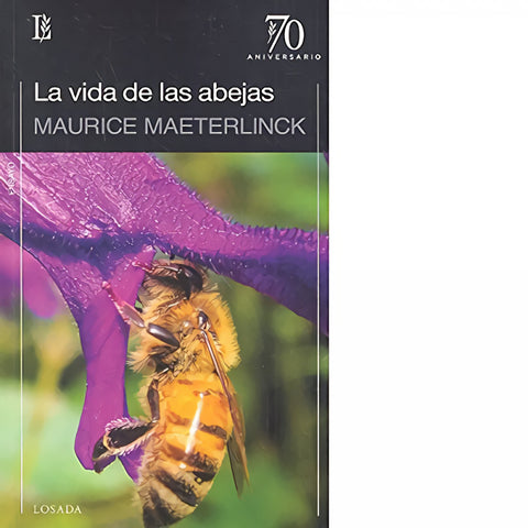  LA VIDA DE LAS ABEJAS 