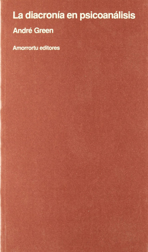  DIACRONIA EN PSICOANALISIS,LA 