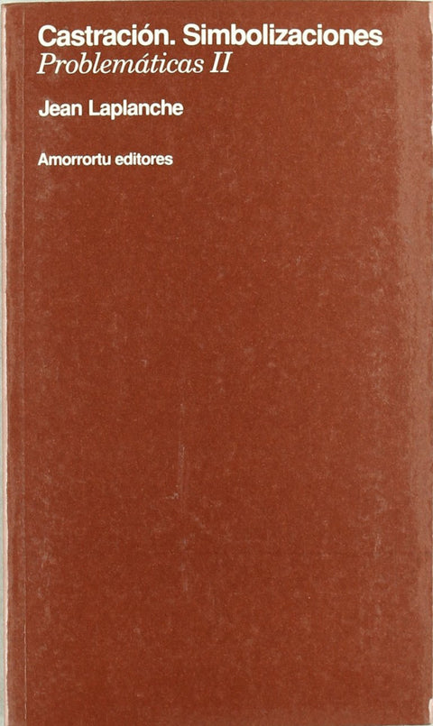 CASTRACION SIMBOLIZACIONES PROBLEMATICAS II 