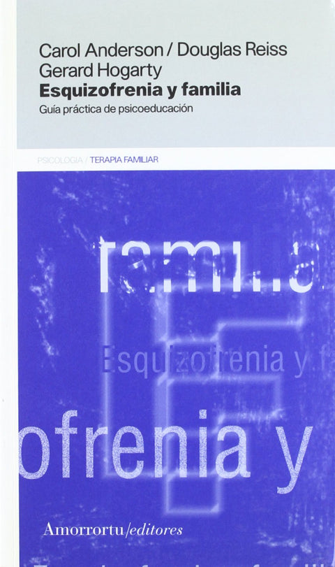  ESQUIZOFRENIA Y FAMILIA 