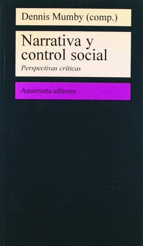  NARRATIVA Y CONTROL SOCIAL 