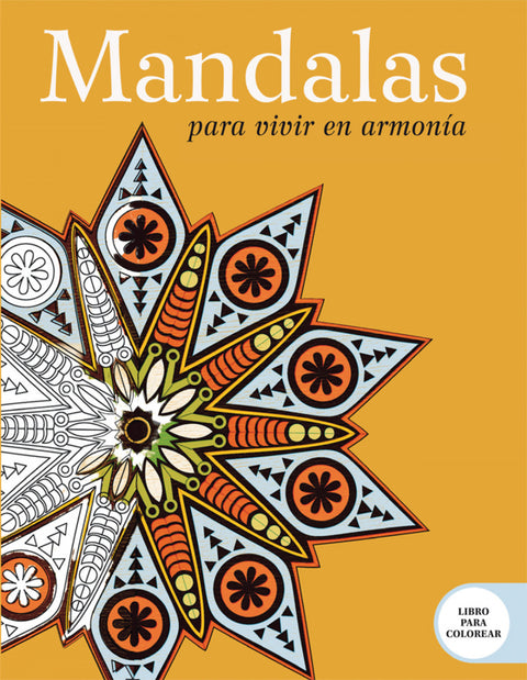  Mandalas para vivir en armonía 