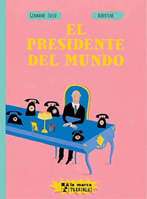  El Presidente del mundo 