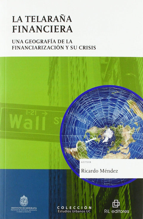  LA TELARAÑA FINANCIERA 