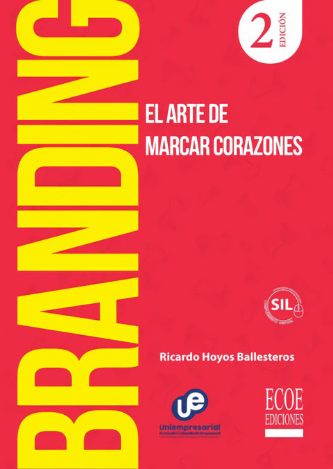  Branding, el arte de marcar corazones 