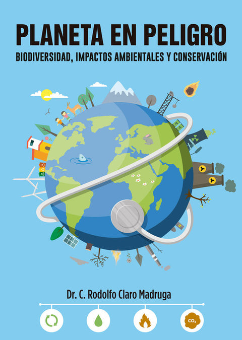  PLANETA EN PELIGRO. BIODIVERSIDAD, IMPACTOS AMBIENTALES... 